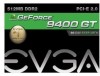 Get support for EVGA 9400GT - E-geforce 512MB