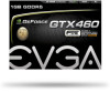 EVGA GeForce GTX 460 FPB Support Question