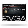 EVGA GeForce GTX 470 Support Question